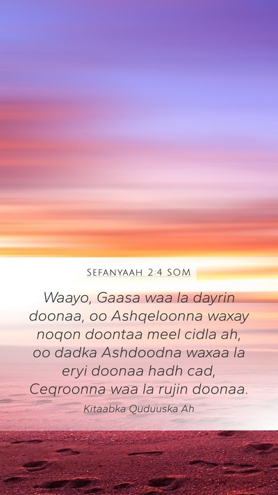 Sefanyaah 2:4 SOM Bible Verse Image