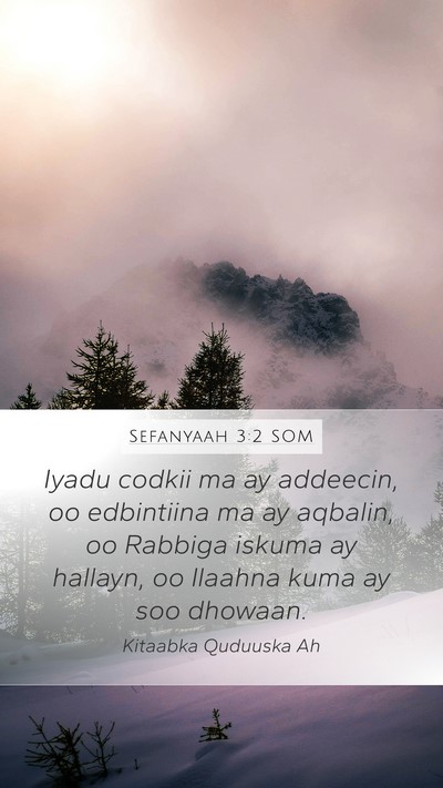 Sefanyaah 3:2 SOM Bible Verse Image
