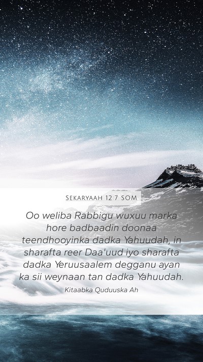 Sekaryaah 12:7 SOM Mobile Phone Wallpaper - Oo weliba Rabbigu wuxuu marka hore badbaadin - Mobile Bible Verse Wallpaper