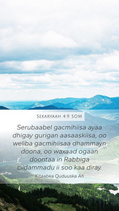 Sekaryaah 4:9 SOM Bible Verse Image