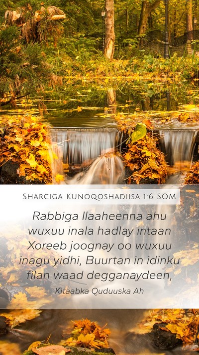 Sharciga Kunoqoshadiisa 1:6 SOM Bible Verse Image