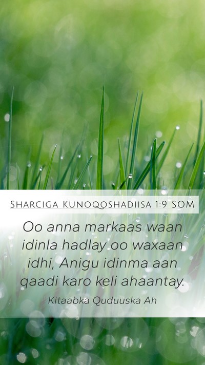 Sharciga Kunoqoshadiisa 1:9 SOM Bible Verse Image