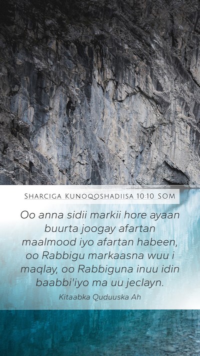 Sharciga Kunoqoshadiisa 10:10 SOM Bible Verse Image