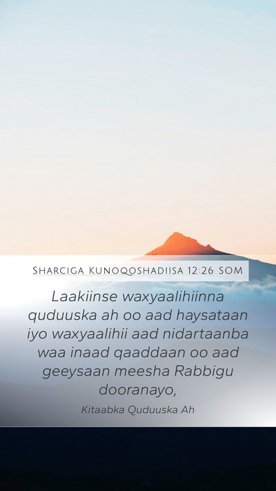 Sharciga Kunoqoshadiisa 12:26 SOM Bible Verse Image