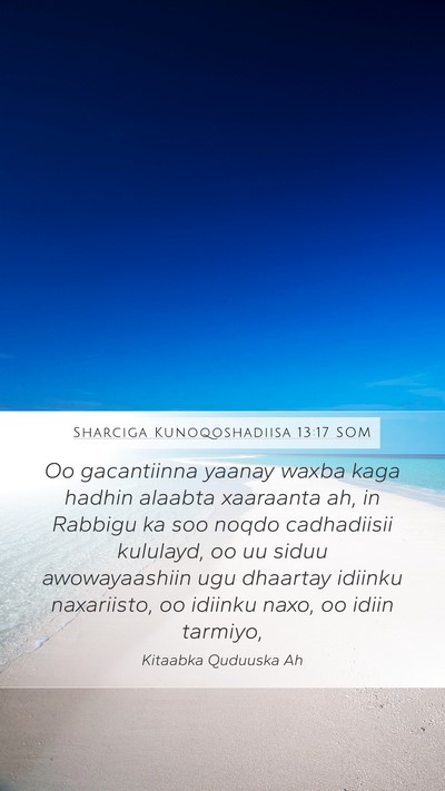 Sharciga Kunoqoshadiisa 13:17 SOM Bible Verse Image