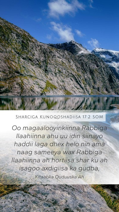Sharciga Kunoqoshadiisa 17:2 SOM Bible Verse Image