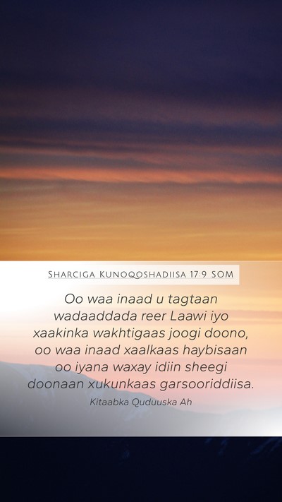 Sharciga Kunoqoshadiisa 17:9 SOM Bible Verse Image