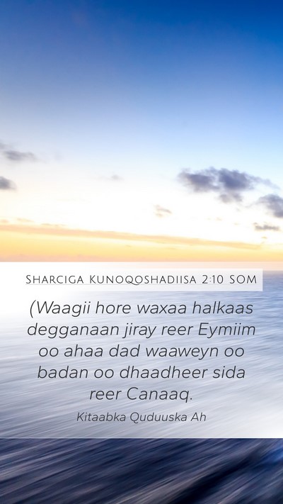 Sharciga Kunoqoshadiisa 2:10 SOM Bible Verse Image