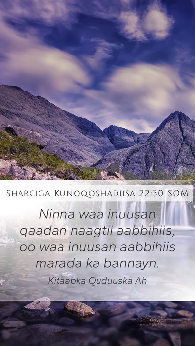 Sharciga Kunoqoshadiisa 22:30 SOM Bible Verse Image