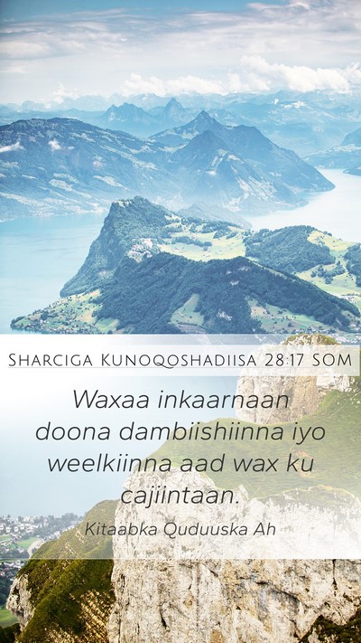 Sharciga Kunoqoshadiisa 28:17 SOM Mobile Phone Wallpaper - Waxaa inkaarnaan doona dambiishiinna iyo - Mobile Bible Verse Wallpaper