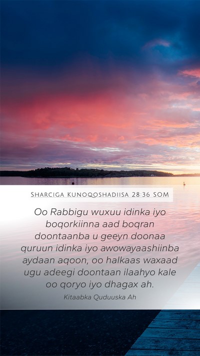 Sharciga Kunoqoshadiisa 28:36 SOM Bible Verse Image