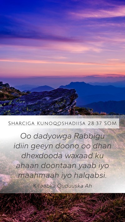 Sharciga Kunoqoshadiisa 28:37 SOM Bible Verse Image