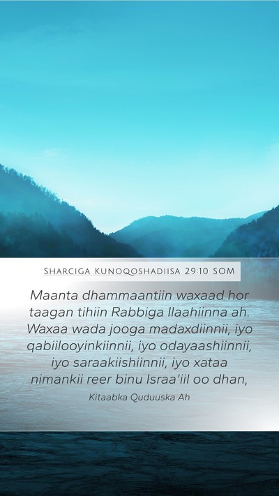 Sharciga Kunoqoshadiisa 29:10 SOM Bible Verse Image