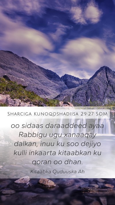 Sharciga Kunoqoshadiisa 29:27 SOM Bible Verse Image