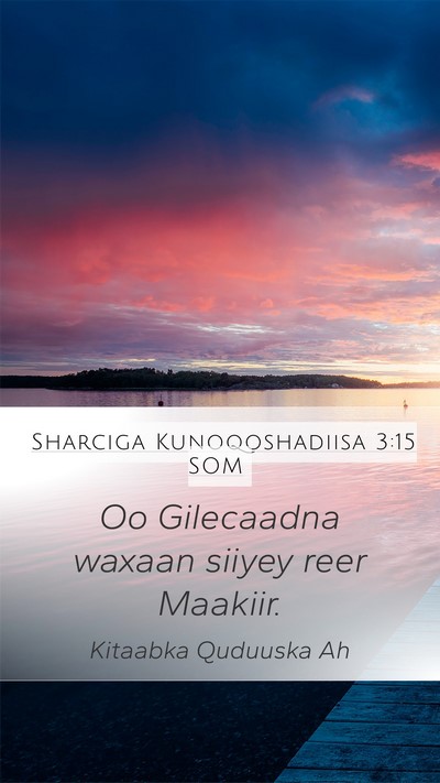 Sharciga Kunoqoshadiisa 3:15 SOM Bible Verse Image
