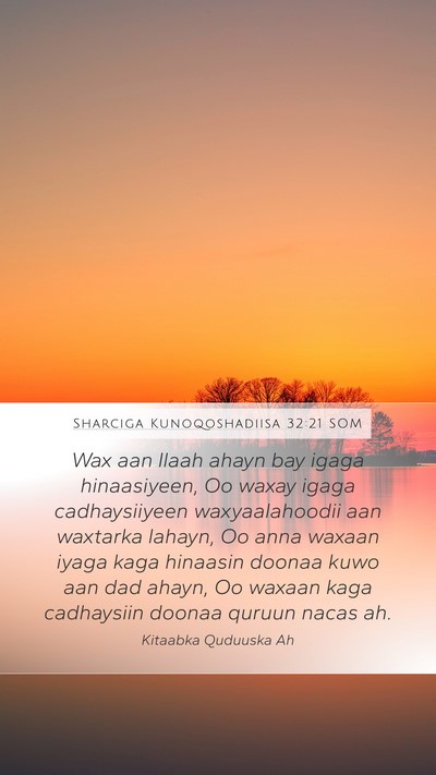 Sharciga Kunoqoshadiisa 32:21 SOM Bible Verse Image