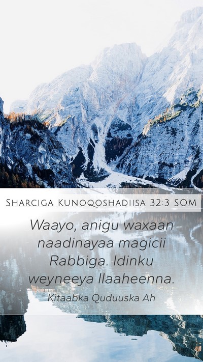 Sharciga Kunoqoshadiisa 32:3 SOM Bible Verse Image