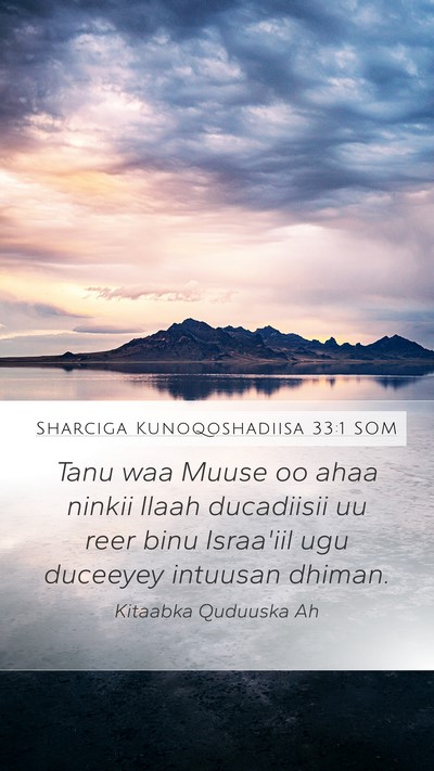 Sharciga Kunoqoshadiisa 33:1 SOM Bible Verse Image