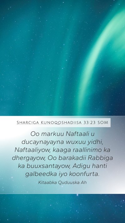 Sharciga Kunoqoshadiisa 33:23 SOM Bible Verse Image