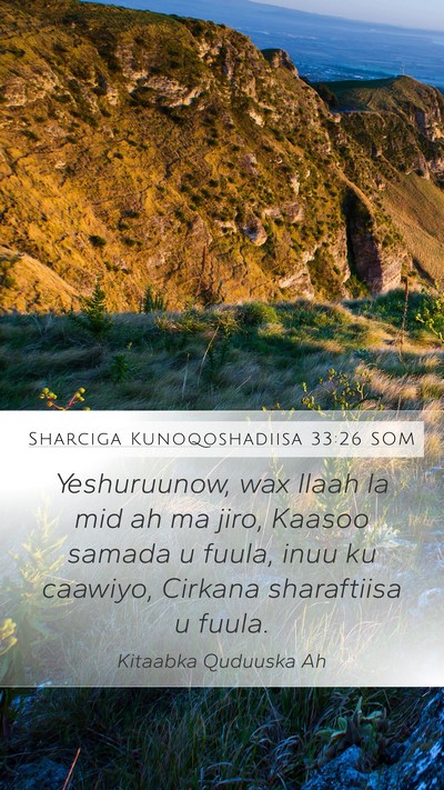 Sharciga Kunoqoshadiisa 33:26 SOM Bible Verse Image