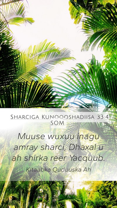 Sharciga Kunoqoshadiisa 33:4 SOM Bible Verse Image