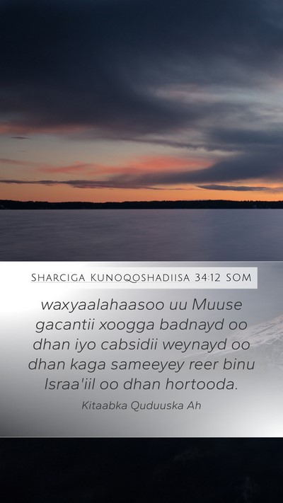 Sharciga Kunoqoshadiisa 34:12 SOM Bible Verse Image