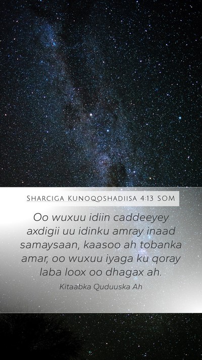 Sharciga Kunoqoshadiisa 4:13 SOM Bible Verse Image