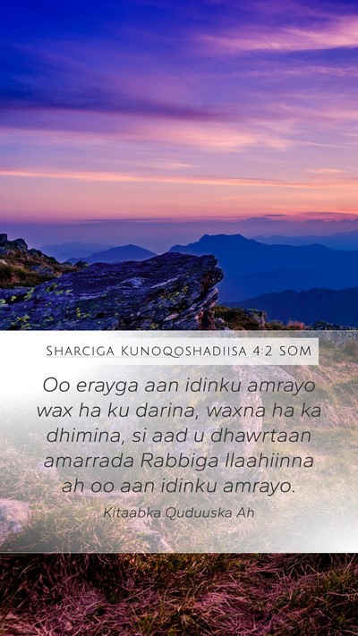 Sharciga Kunoqoshadiisa 4:2 SOM Bible Verse Image