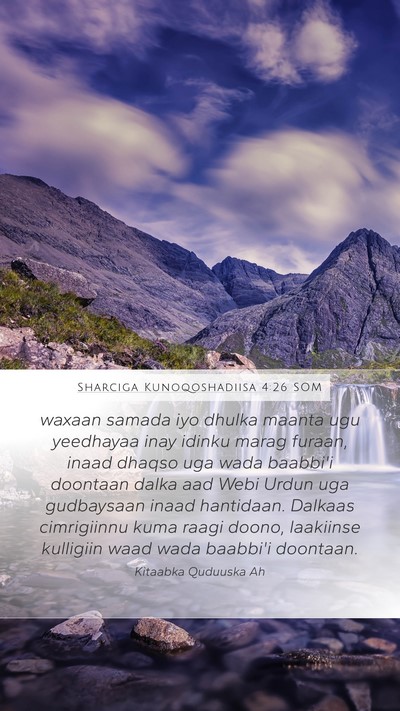 Sharciga Kunoqoshadiisa 4:26 SOM Bible Verse Image
