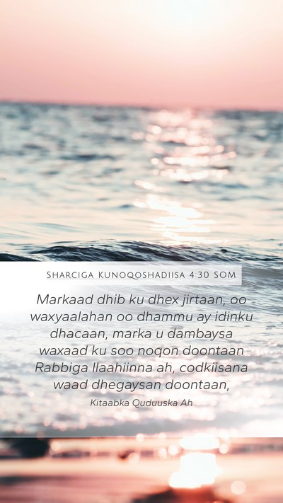 Sharciga Kunoqoshadiisa 4:30 SOM Bible Verse Image