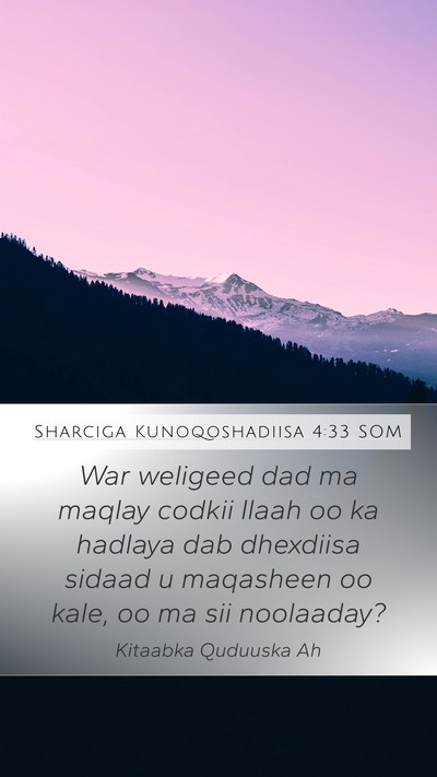 Sharciga Kunoqoshadiisa 4:33 SOM Bible Verse Image
