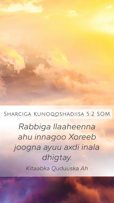 Sharciga Kunoqoshadiisa 5:2 SOM Bible Verse Image