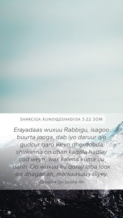 Sharciga Kunoqoshadiisa 5:22 SOM Bible Verse Image