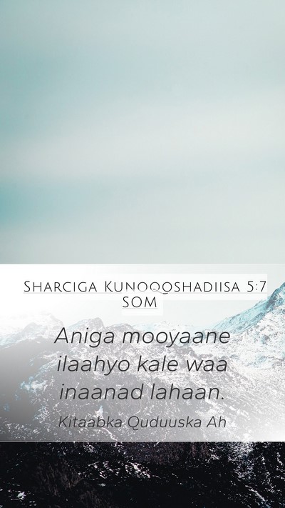 Sharciga Kunoqoshadiisa 5:7 SOM Bible Verse Image