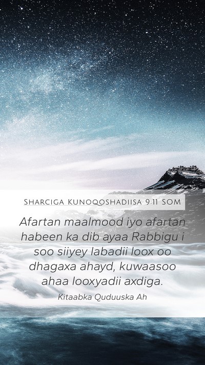Sharciga Kunoqoshadiisa 9:11 SOM Bible Verse Image