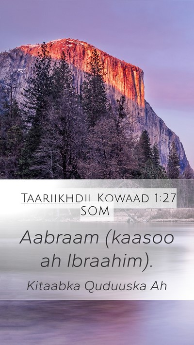 Taariikhdii Kowaad 1:27 SOM Mobile Phone Wallpaper - Aabraam (kaasoo ah - Mobile Bible Verse Wallpaper