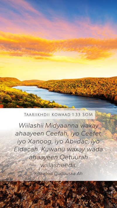 Taariikhdii Kowaad 1:33 SOM Mobile Phone Wallpaper - Wiilashii Midyaanna waxay ahaayeen Ceefah, iyo - Mobile Bible Verse Wallpaper