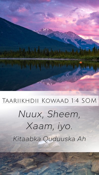Taariikhdii Kowaad 1:4 SOM Bible Verse Image