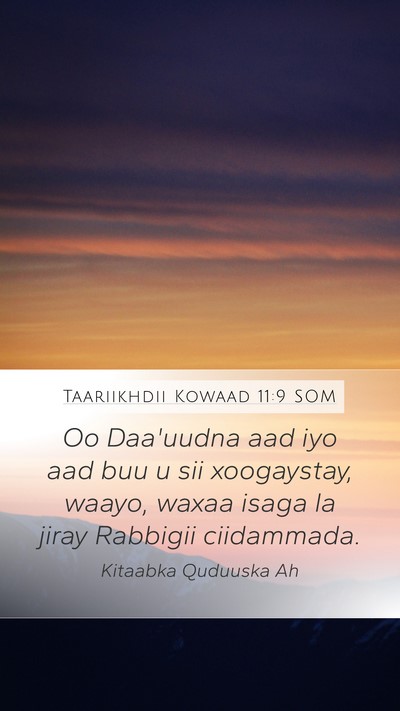 Taariikhdii Kowaad 11:9 SOM Bible Verse Image
