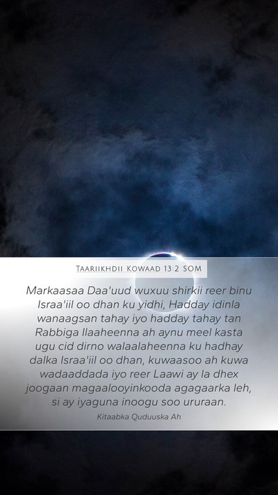 Taariikhdii Kowaad 13:2 SOM Bible Verse Image