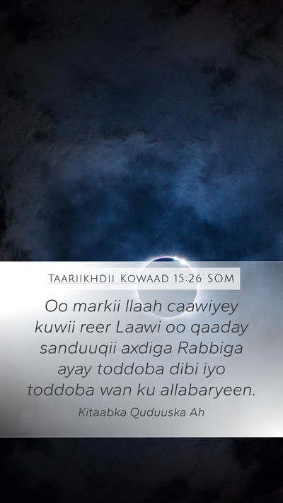 Taariikhdii Kowaad 15:26 SOM Bible Verse Image