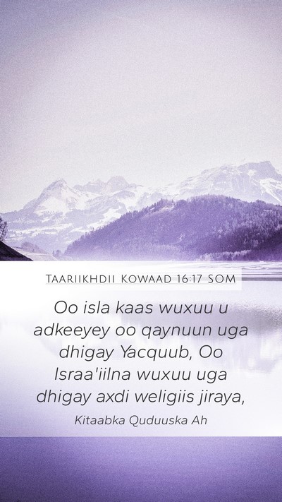 Taariikhdii Kowaad 16:17 SOM Bible Verse Image