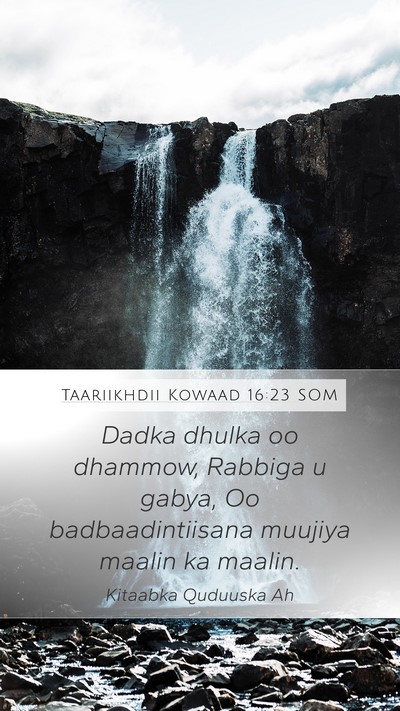 Taariikhdii Kowaad 16:23 SOM Bible Verse Image