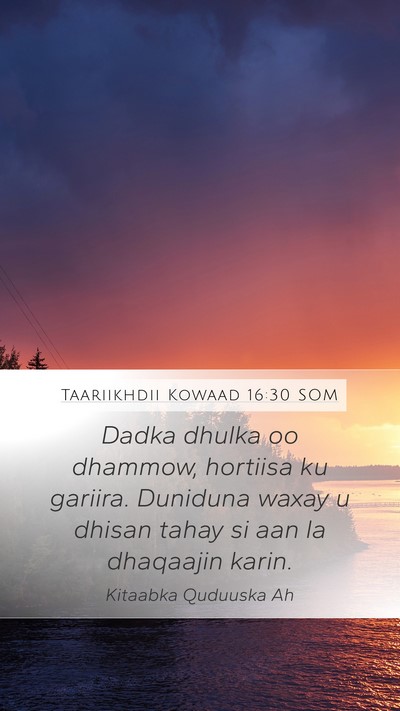 Taariikhdii Kowaad 16:30 SOM Bible Verse Image