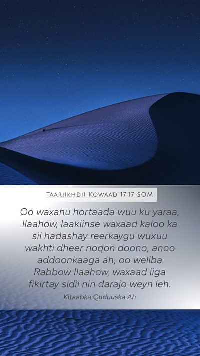 Taariikhdii Kowaad 17:17 SOM Bible Verse Image
