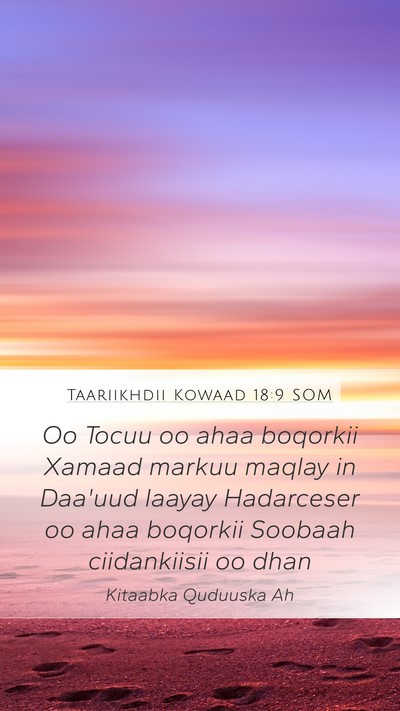 Taariikhdii Kowaad 18:9 SOM Bible Verse Image