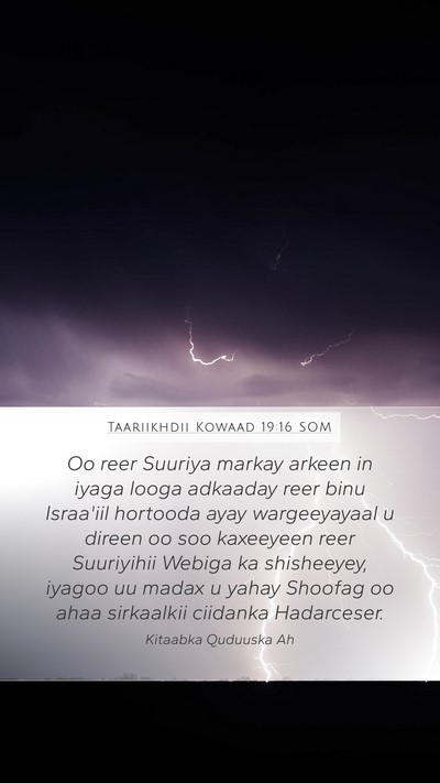 Taariikhdii Kowaad 19:16 SOM Bible Verse Image