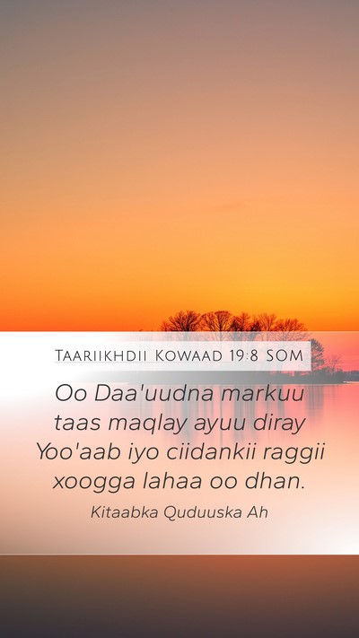Taariikhdii Kowaad 19:8 SOM Bible Verse Image