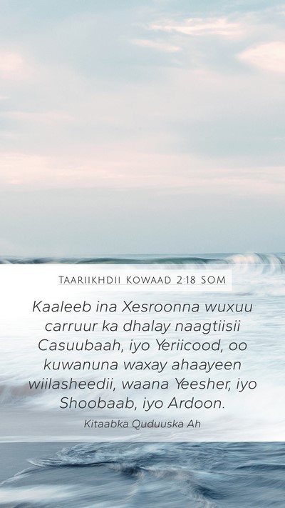 Taariikhdii Kowaad 2:18 SOM Bible Verse Image