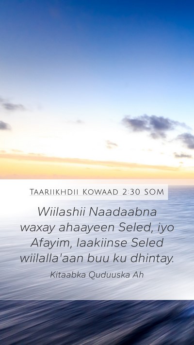 Taariikhdii Kowaad 2:30 SOM Mobile Phone Wallpaper - Wiilashii Naadaabna waxay ahaayeen Seled, iyo - Mobile Bible Verse Wallpaper